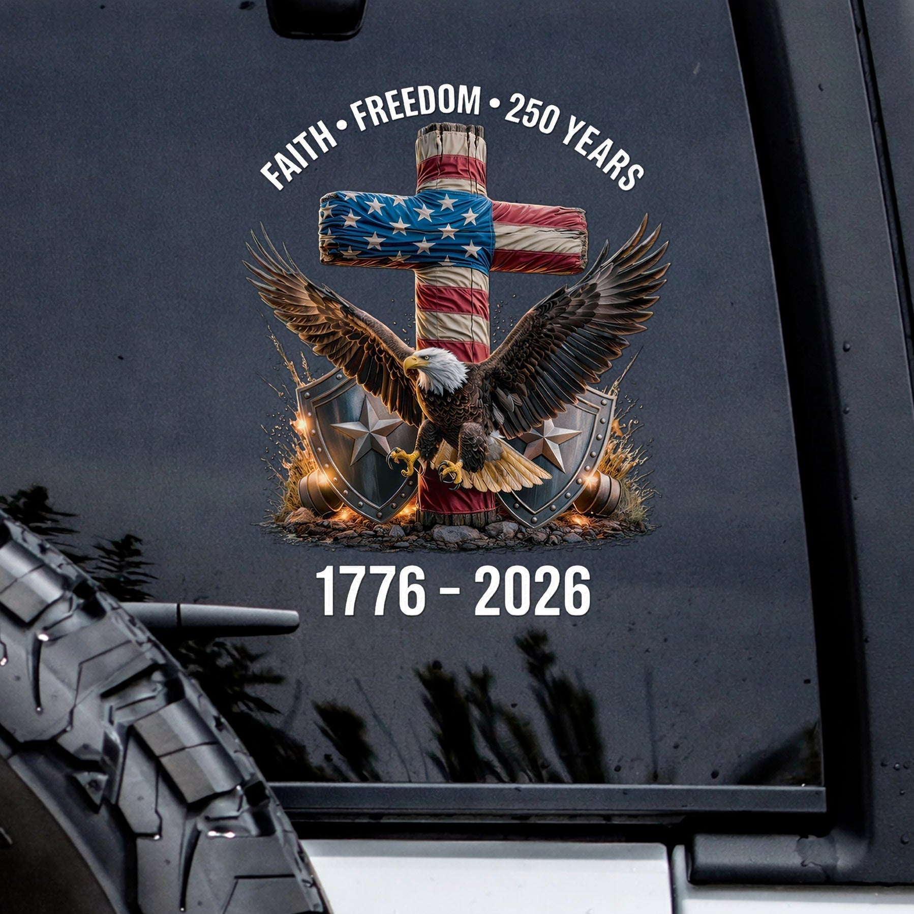 🔥 LIMITED TIME OFFER - God Bless America 250th Anniversary Christian Eagle UV DTF 3D Decal