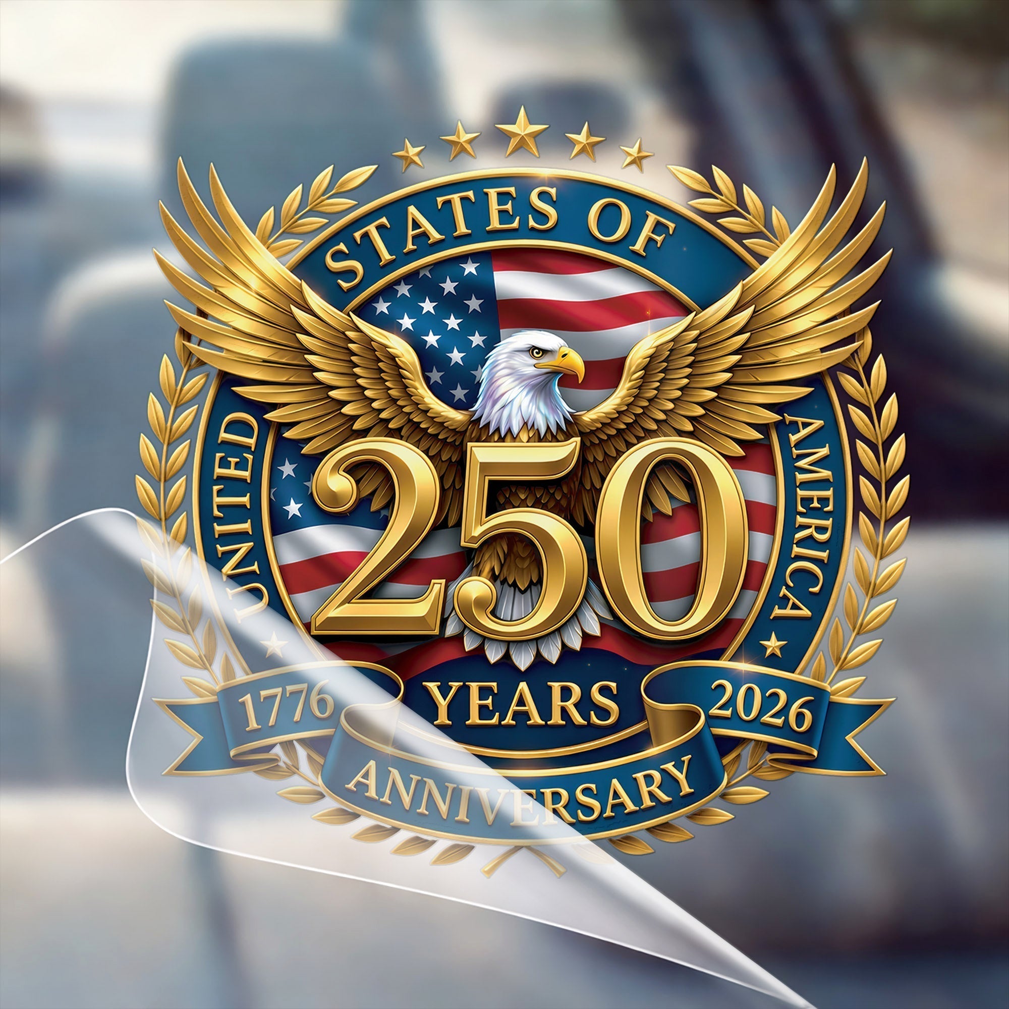 🔥 LIMITED TIME OFFER – 250th Anniversary USA Eagle Patriotic UV DTF 3D Car Decal (Premium Quality)