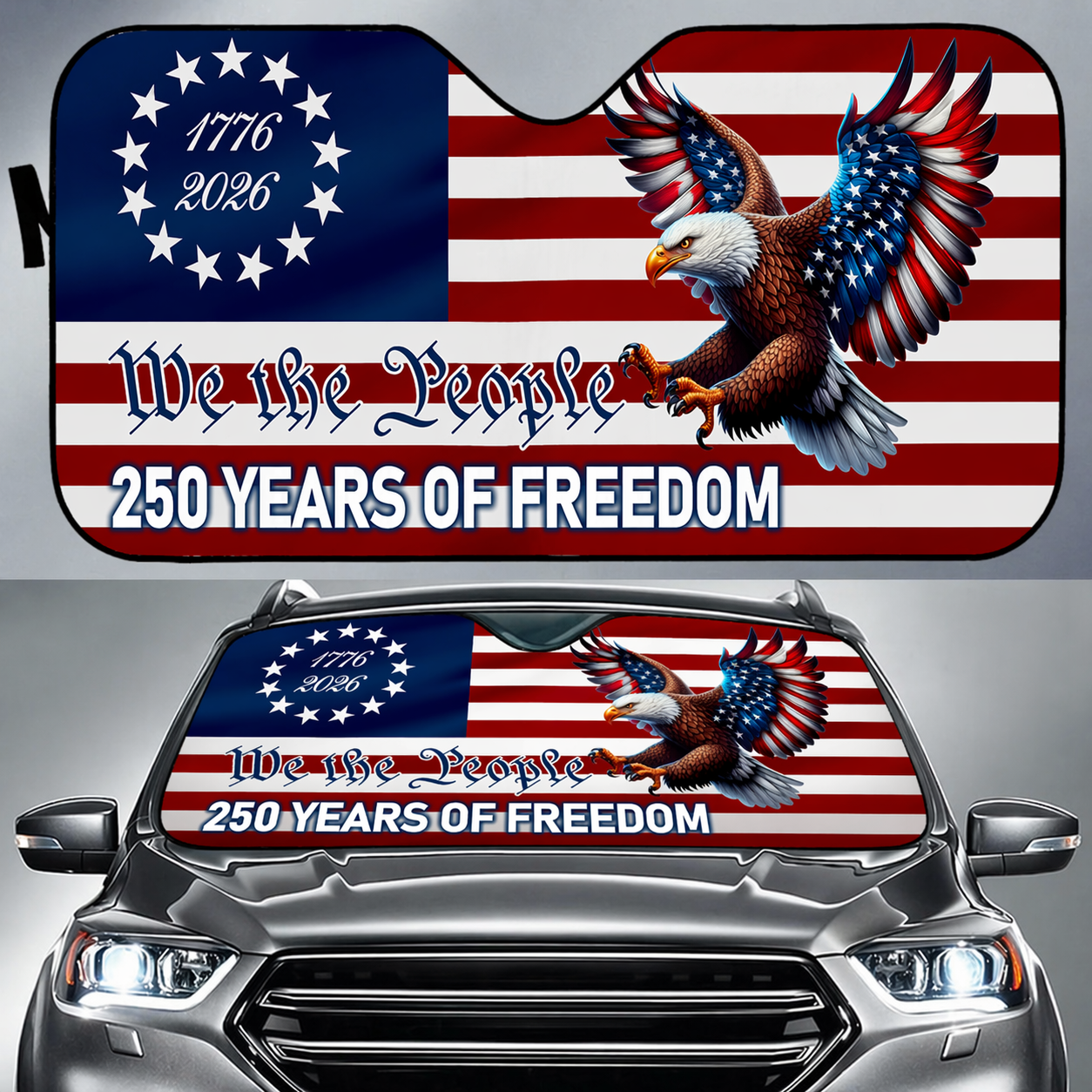 Personalized 1776-2026 USA 250th Anniversary Car Sun Shade - Custom We The People 250 Years of Freedom Flying Eagle Auto Windshield Sunshade