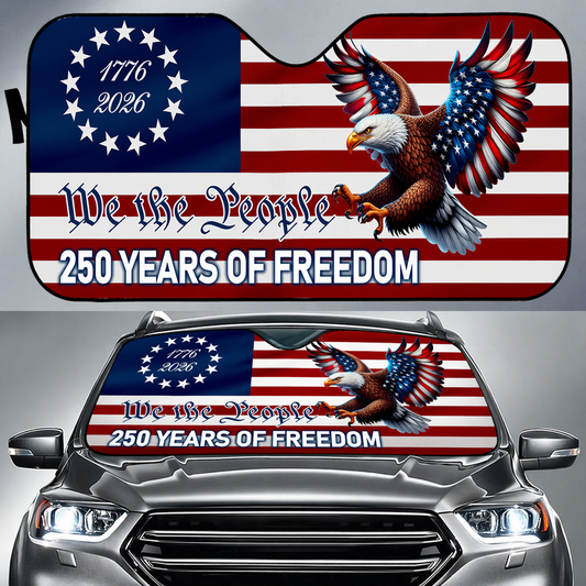 Personalized 1776-2026 USA 250th Anniversary Car Sun Shade - Custom We The People 250 Years of Freedom Flying Eagle Auto Windshield Sunshade
