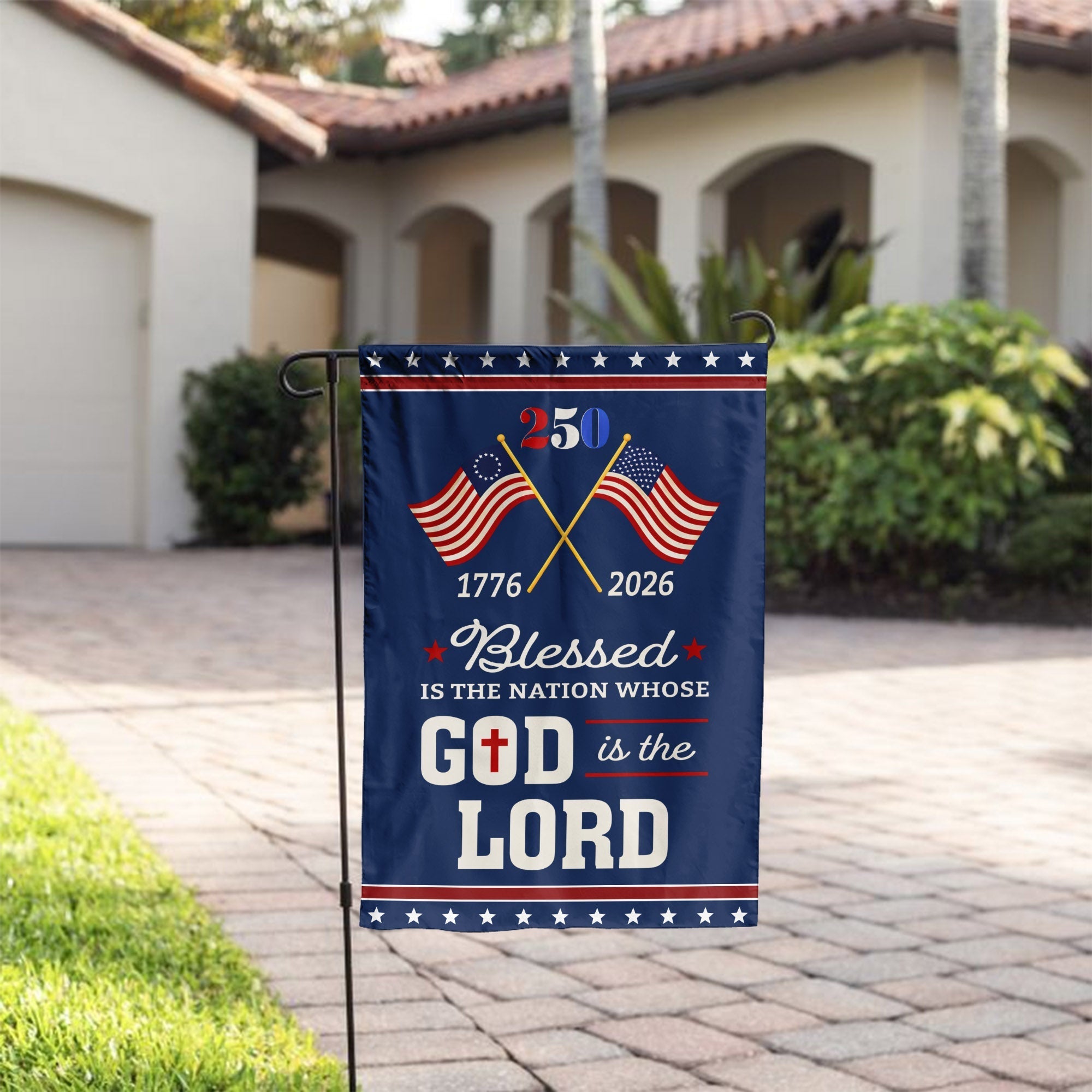 Blessed Is The Nation 250th Anniversary Flag, American Patriotic Decor