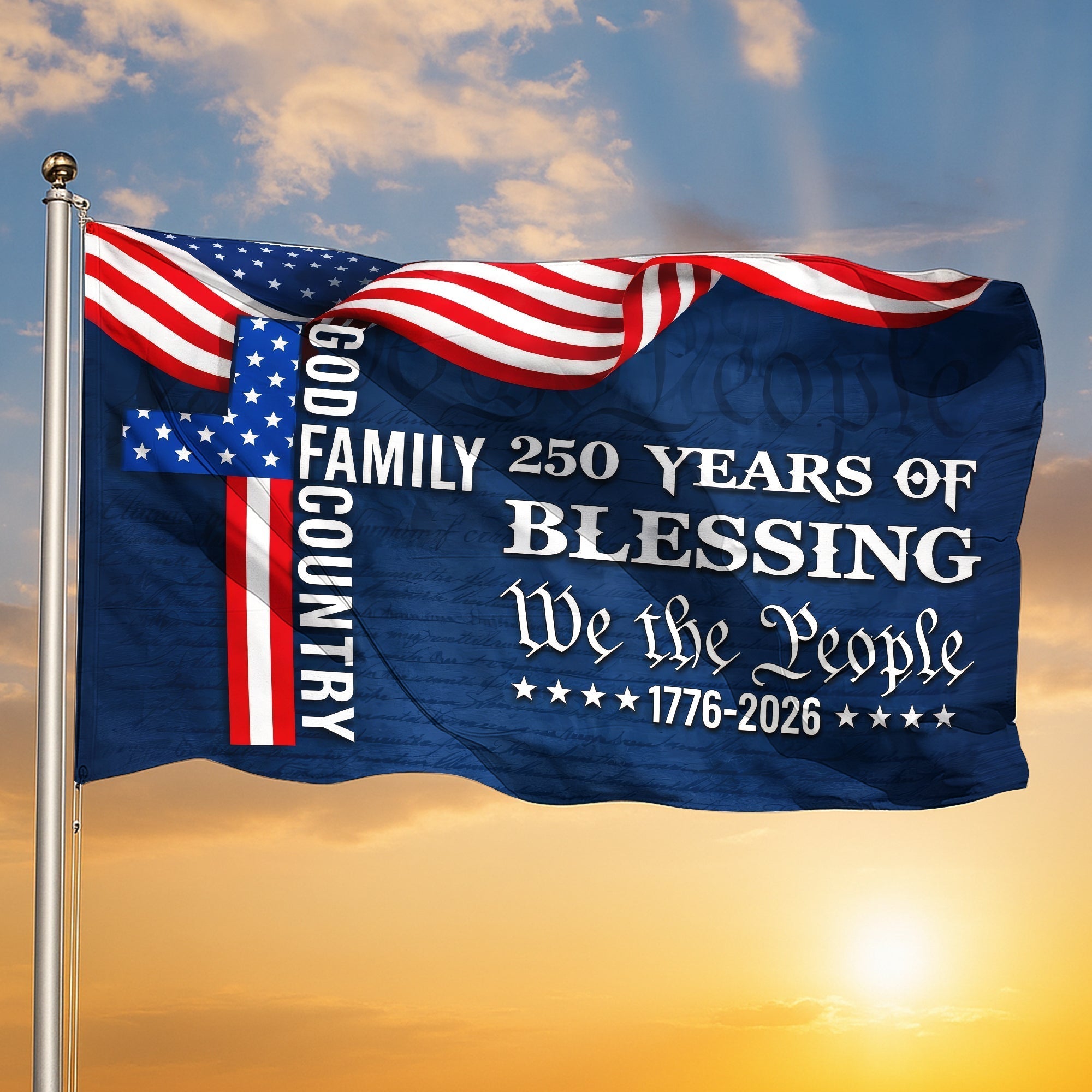 We The People American Flag, 250 Years Blessing 1776 2026