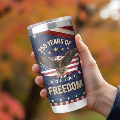 250 Years USA Tumbler for Proud Americans We The People  1776 2026